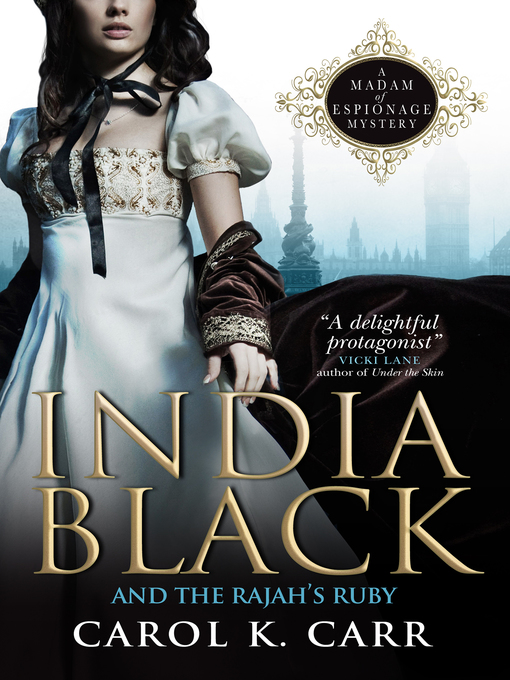 Title details for India Black and the Rajah's Ruby by Carol K. Carr - Available